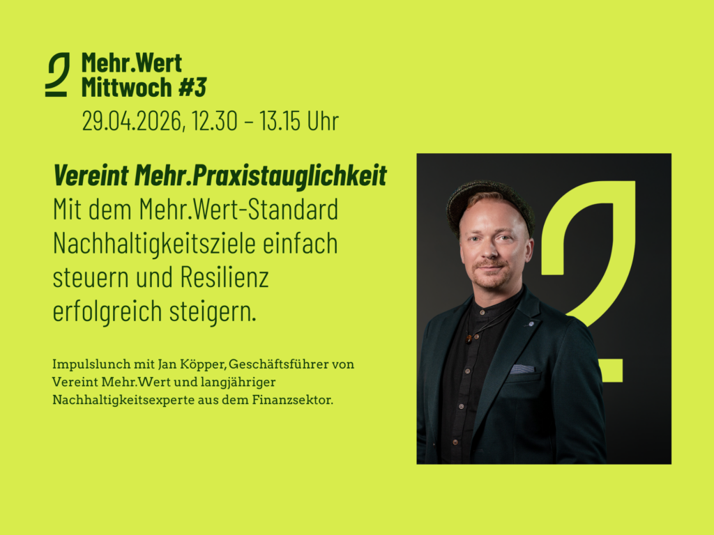 Bild bewirbt die Veranstaltung Mehr.Wert-Mittwoch. Die Fotografie zeigt den Referenten Jan Köpper